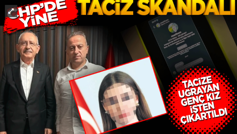 CHP’de taciz skandalı!