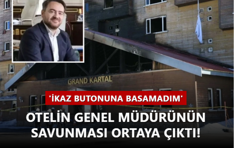 Yanan otelin genel müdürünün savunması ortaya çıktı